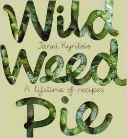 Wild Weed Pie by Janni Kyritsis (Penguin, Lantern) - Cover - Food-Wine-Travel with Roberta Muir